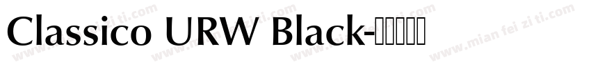 Classico URW Black字体转换